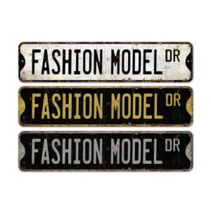 Fashion-Model-Premium-Quality-Rustic-Metal-Sign-2.jpg