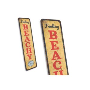 Feeling-Beachy-Sign-Premium-Quality-Rustic-Metal-Sign-3.jpg