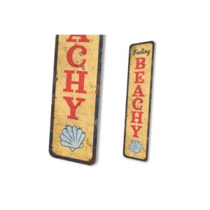 Feeling-Beachy-Sign-Premium-Quality-Rustic-Metal-Sign-4.jpg