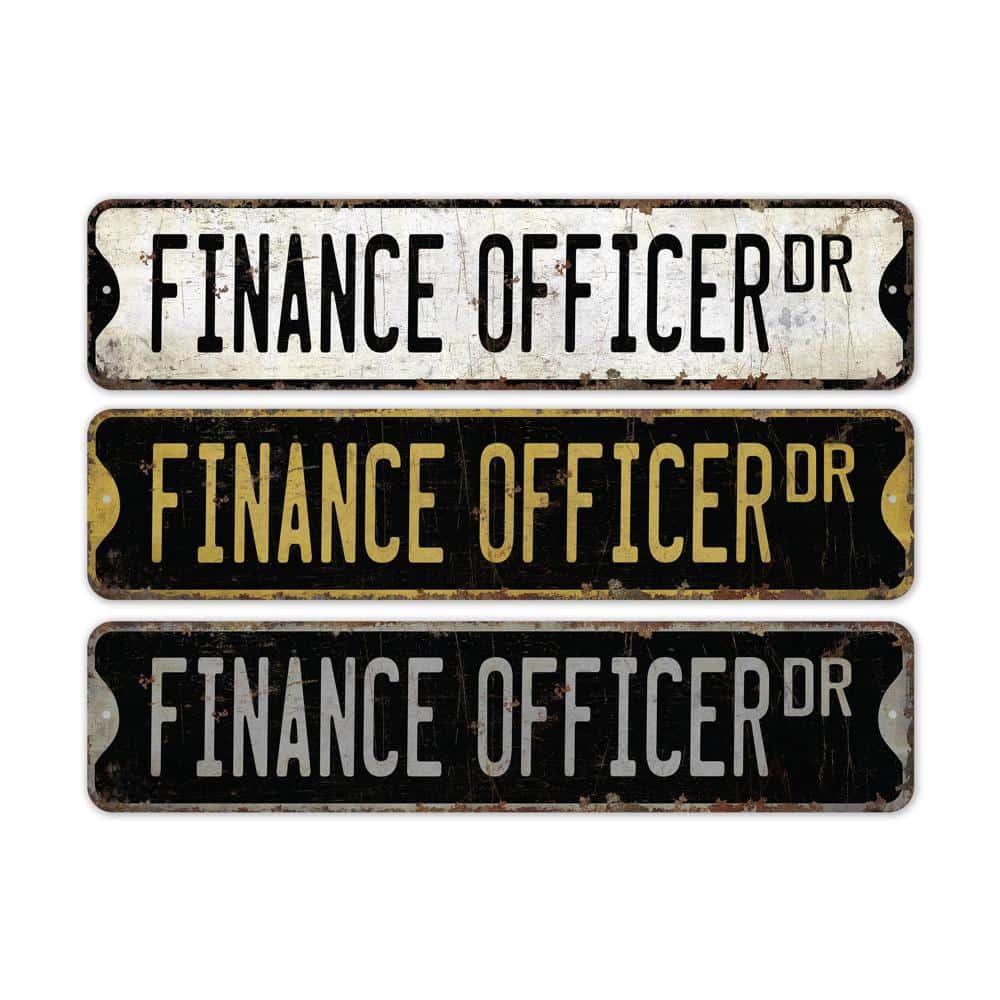 Finance-Officer-Premium-Quality-Rustic-Metal-Sign-2.jpg