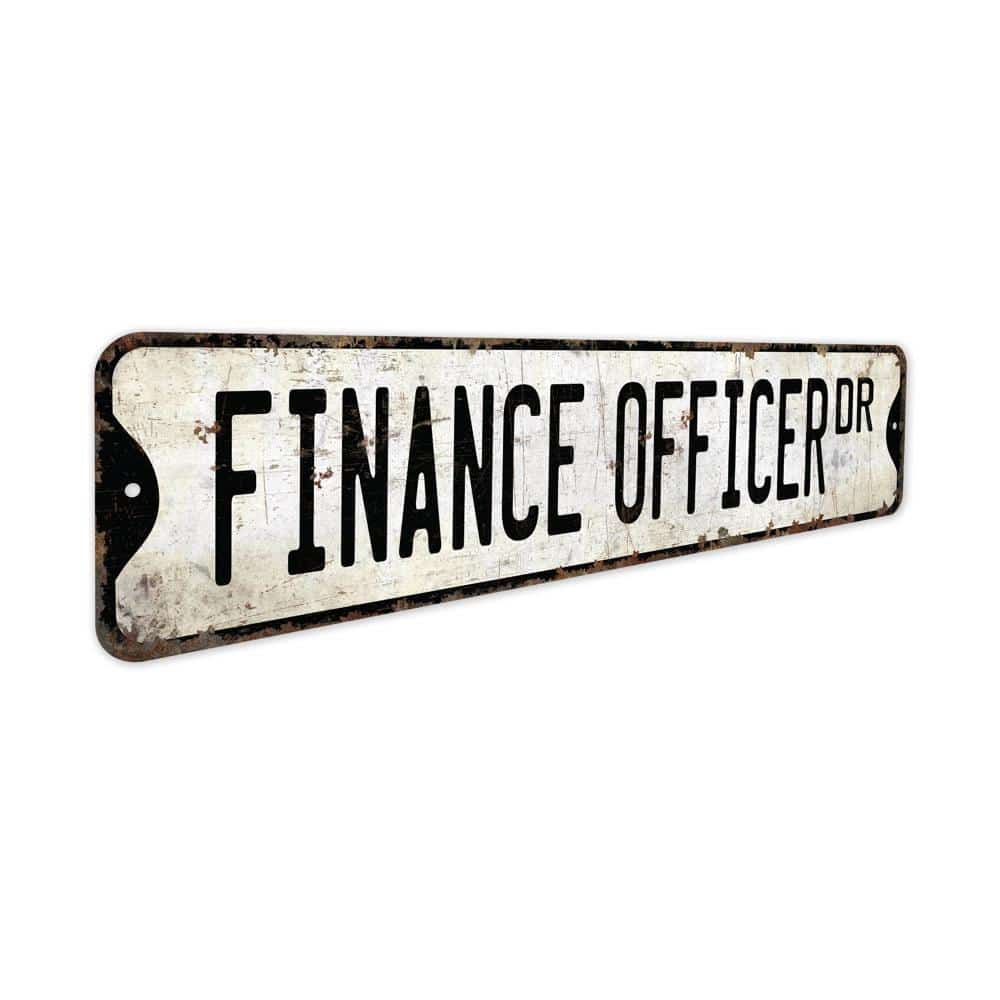 Finance-Officer-Premium-Quality-Rustic-Metal-Sign-3.jpg