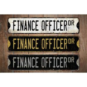 Finance-Officer-Premium-Quality-Rustic-Metal-Sign-Images.jpg