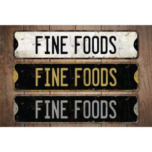 Fine-Foods-Premium-Quality-Rustic-Metal-Sign-Images.jpg