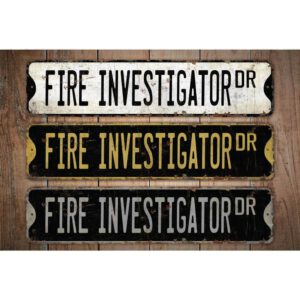 Fire-Investigator-Premium-Quality-Rustic-Metal-Sign-Images.jpg