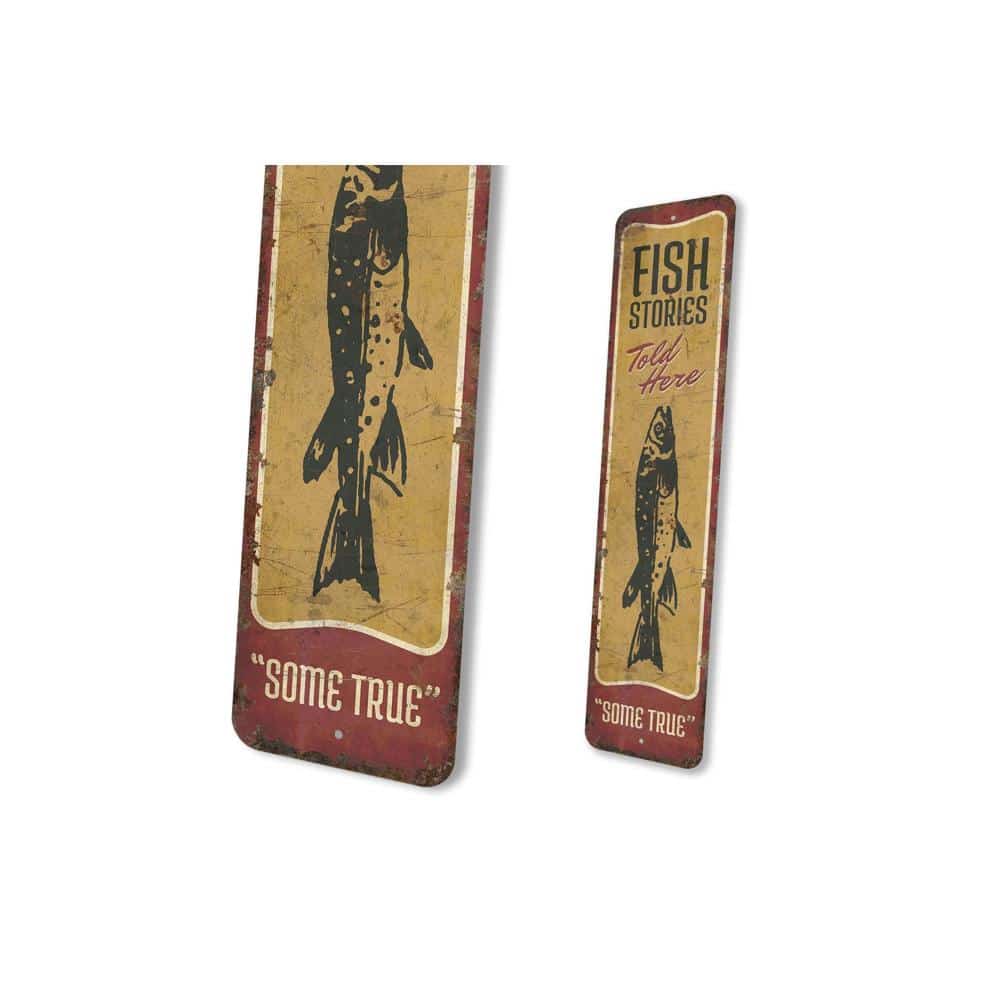 Fish-Stories-Told-Here-Sign-Premium-Quality-Rustic-Metal-Sign-3.jpg
