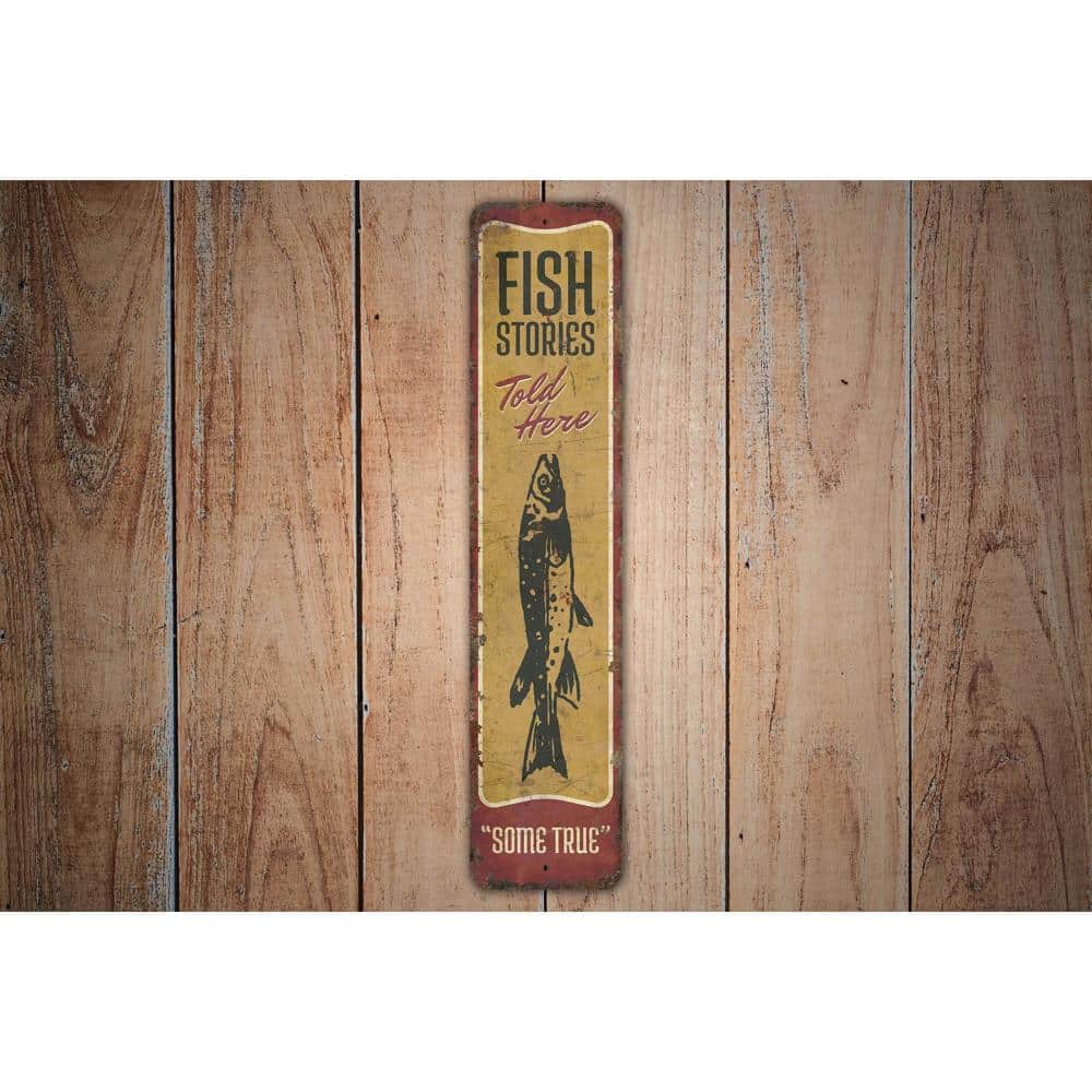 Fish-Stories-Told-Here-Sign-Premium-Quality-Rustic-Metal-Sign-Images.jpg
