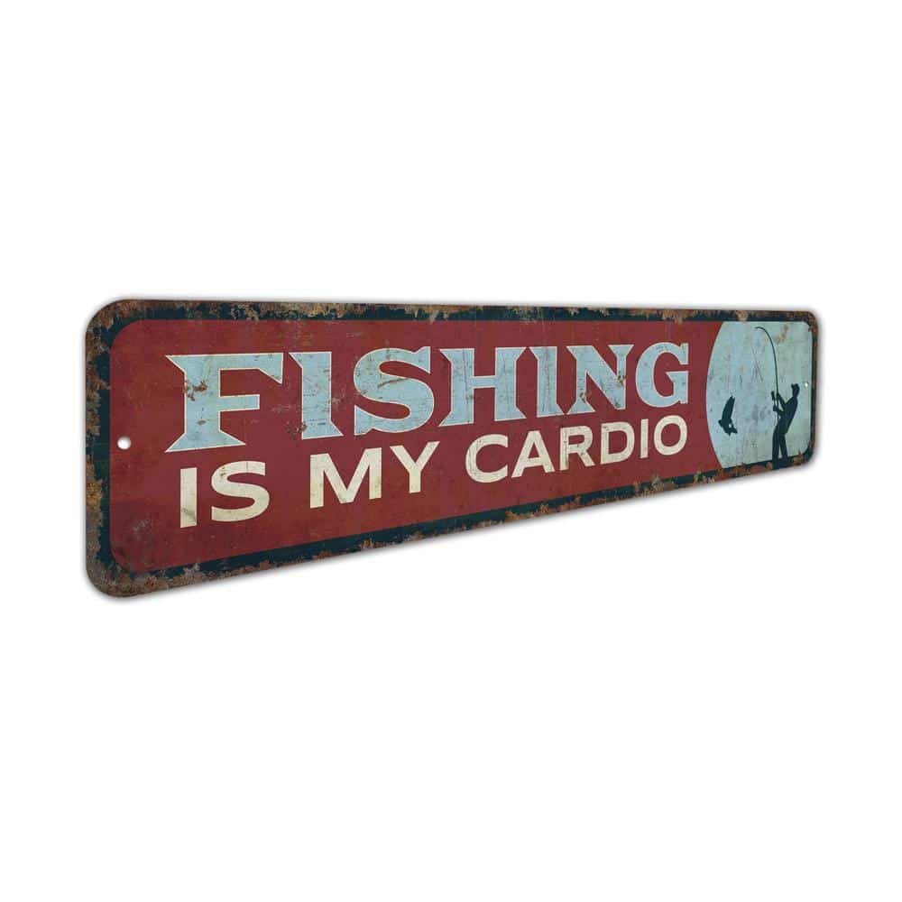 Fishing-Is-My-Cardio-Premium-Quality-Rustic-Metal-Sign-3.jpg