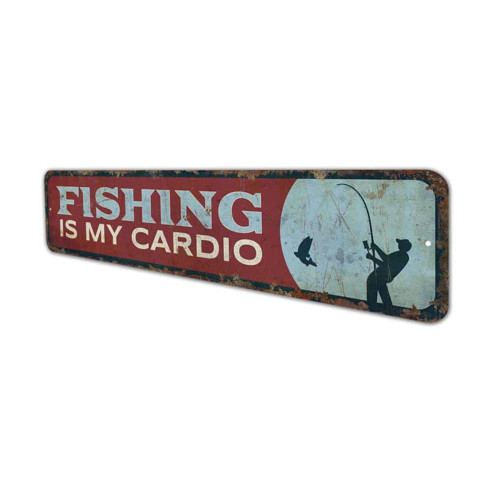 Fishing-Is-My-Cardio-Premium-Quality-Rustic-Metal-Sign-4.jpg