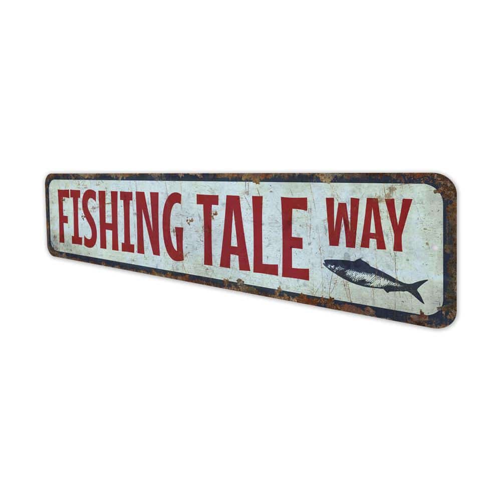 Fishing-Tale-Way-Sign-Premium-Quality-Rustic-Metal-Sign-4.jpg