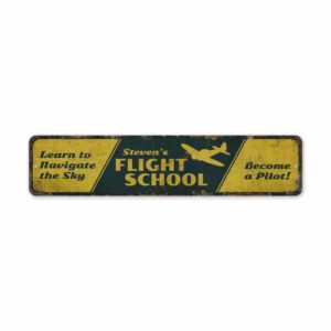 Flight-School-Sign-Premium-Quality-Rustic-Metal-Sign-2.jpg