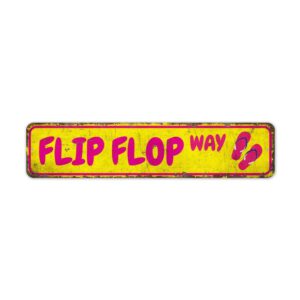 Flip-Flop-Way-Sign-Premium-Quality-Rustic-Metal-Sign-2.jpg