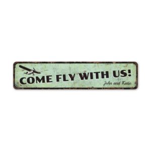Fly-With-Us-Sign-Premium-Quality-Rustic-Metal-Sign-2.jpg