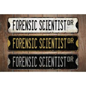 Forensic-Scientist-Premium-Quality-Rustic-Metal-Sign-Images.jpg