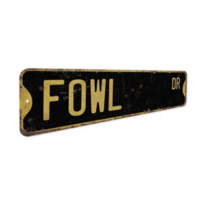 Fowl-Premium-Quality-Rustic-Metal-Sign-5.jpg