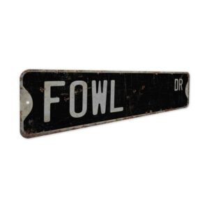 Fowl-Premium-Quality-Rustic-Metal-Sign-7.jpg