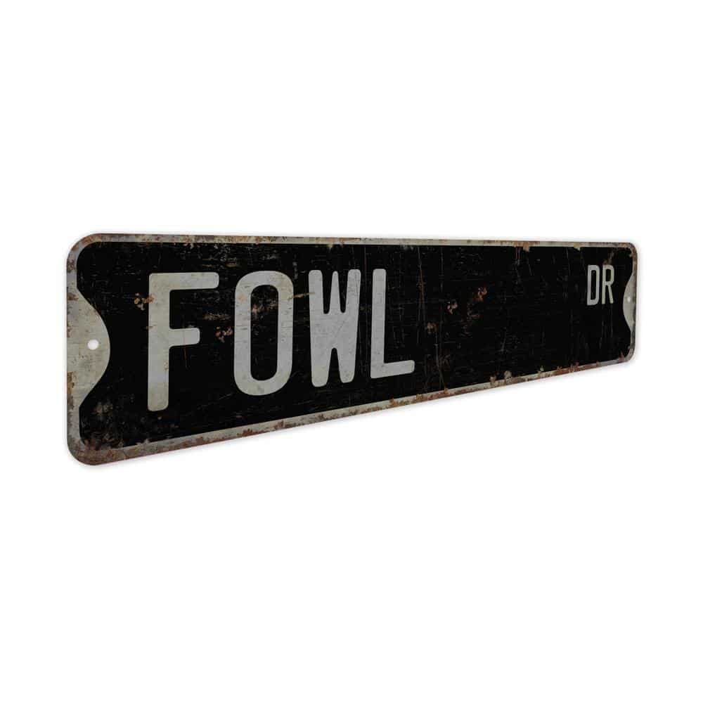 Fowl-Premium-Quality-Rustic-Metal-Sign-7.jpg