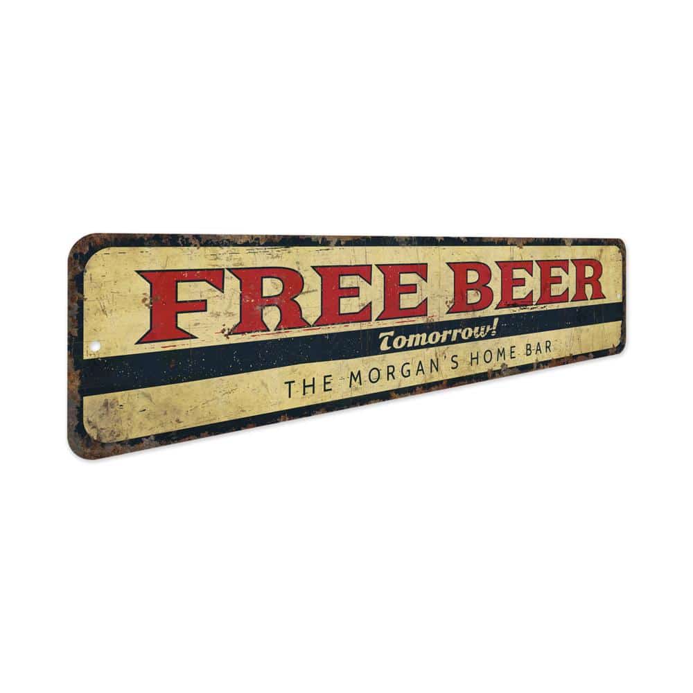 Free-Beer-Tomorrow-Premium-Quality-Rustic-Metal-Sign-3.jpg
