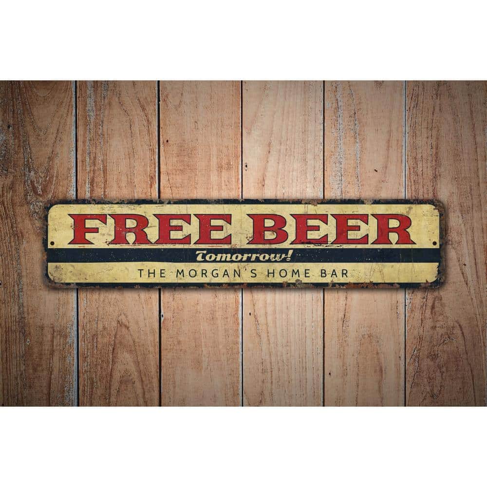 Free-Beer-Tomorrow-Premium-Quality-Rustic-Metal-Sign-Images.jpg