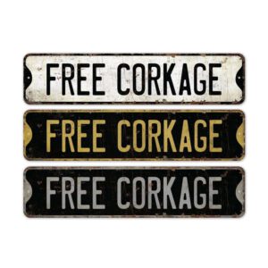 Free-Corkage-Premium-Quality-Rustic-Metal-Sign-2.jpg