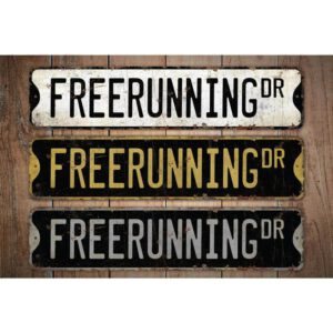 Freerunning-Premium-Quality-Rustic-Metal-Sign-Images.jpg