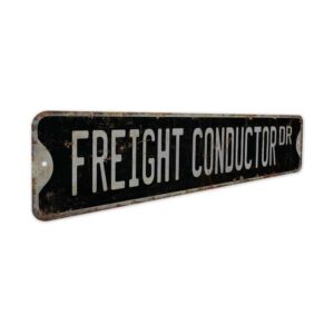 Freight-Conductor-Premium-Quality-Rustic-Metal-Sign-7.jpg