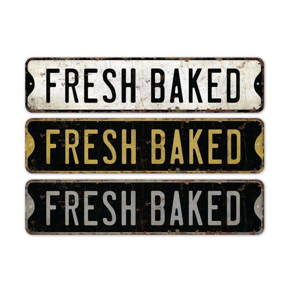 Fresh-Baked-Premium-Quality-Rustic-Metal-Sign-2.jpg