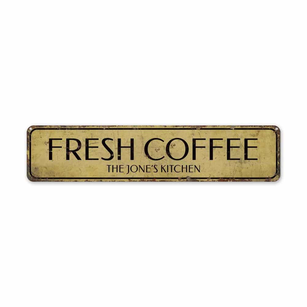 Fresh-Coffee-Sign-Premium-Quality-Rustic-Metal-Sign-2-1.jpg
