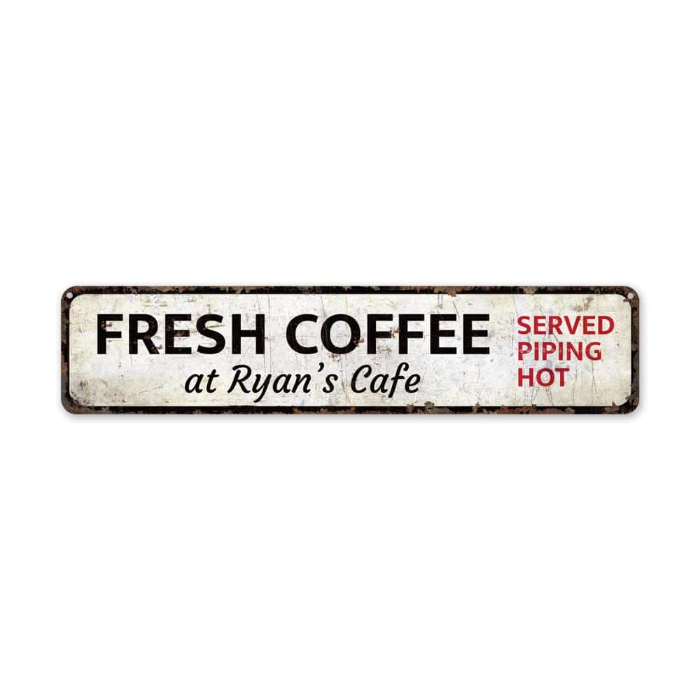 Fresh-Coffee-Sign-Premium-Quality-Rustic-Metal-Sign-2-2.jpg