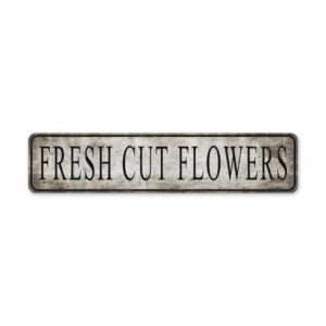 Fresh-Cut-Flowers-Sign-Premium-Quality-Rustic-Metal-Sign-2.jpg