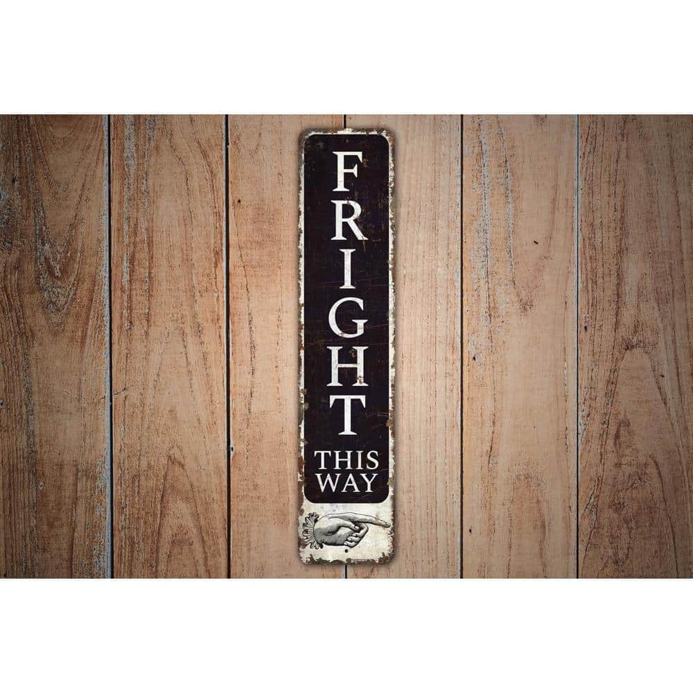 Fright-this-Way-Sign-Premium-Quality-Rustic-Metal-Sign-Images.jpg
