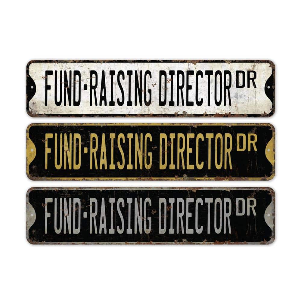 Fund-Raising-Director-Premium-Quality-Rustic-Metal-Sign-2.jpg