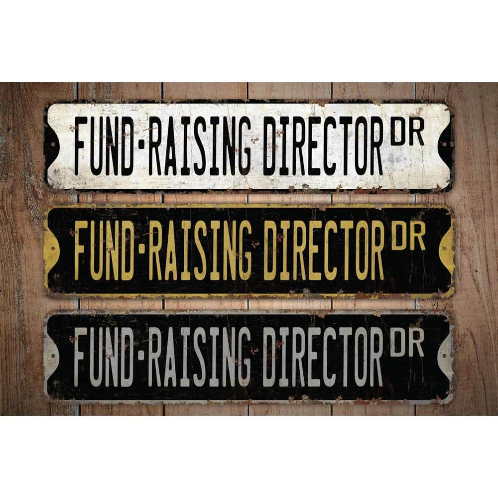 Fund-Raising-Director-Premium-Quality-Rustic-Metal-Sign-Images.jpg