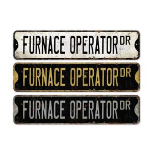 Furnace-Operator-Premium-Quality-Rustic-Metal-Sign-2.jpg