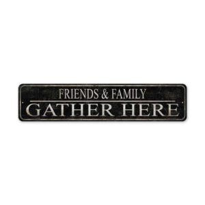 Gather-Here-Sign-Premium-Quality-Rustic-Metal-Sign-2.jpg