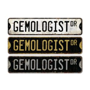 Gemologist-Premium-Quality-Rustic-Metal-Sign-2.jpg