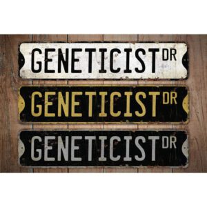 Geneticist-Premium-Quality-Rustic-Metal-Sign-Images.jpg
