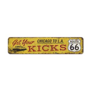 Get-Your-Kicks-Sign-Premium-Quality-Rustic-Metal-Sign-2-1.jpg