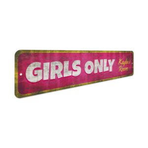 Girls-Only-Sign-Premium-Quality-Rustic-Metal-Sign-3.jpg