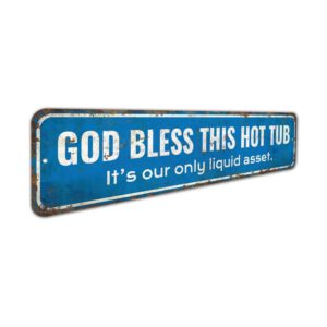 God-Bless-This-Hot-Tub-Premium-Quality-Rustic-Metal-Sign-3.jpg