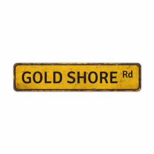 Gold-Shore-Road-Sign-Premium-Quality-Rustic-Metal-Sign-2.jpg