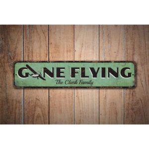 Gone-Flying-Sign-Premium-Quality-Rustic-Metal-Sign-Images-1.jpg