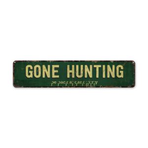 Gone-Hunting-Premium-Quality-Rustic-Metal-Sign-2.jpg