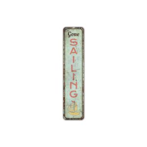 Gone-Sailing-Sign-Premium-Quality-Rustic-Metal-Sign-2.jpg