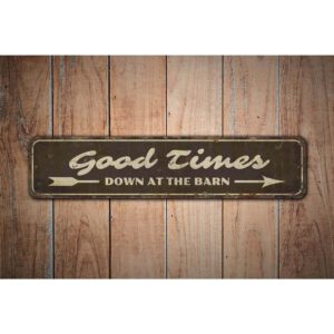 Good-Times-Sign-Premium-Quality-Rustic-Metal-Sign-Images-1.jpg