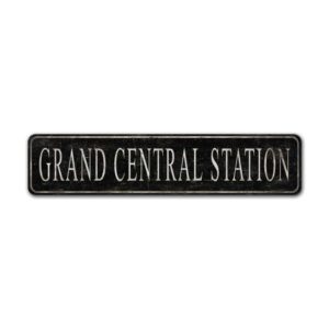 Grand-Central-Station-Premium-Quality-Rustic-Metal-Sign-2.jpg