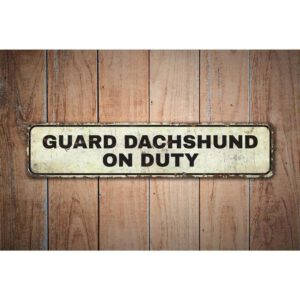 Guard-Dog-on-Duty-Premium-Quality-Rustic-Metal-Sign-Images.jpg