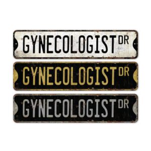Gynecologist-Premium-Quality-Rustic-Metal-Sign-2.jpg