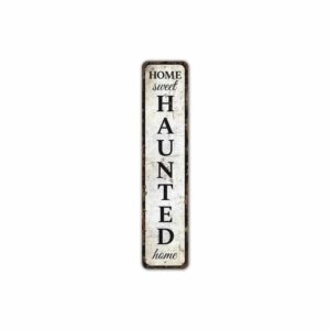 Haunted-Home-Sign-Premium-Quality-Rustic-Metal-Sign-2.jpg