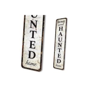 Haunted-Home-Sign-Premium-Quality-Rustic-Metal-Sign-4.jpg