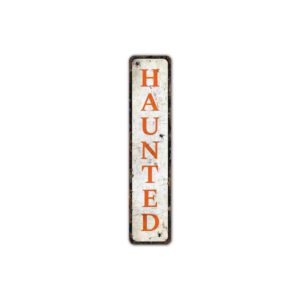 Haunted-Sign-Premium-Quality-Rustic-Metal-Sign-2.jpg